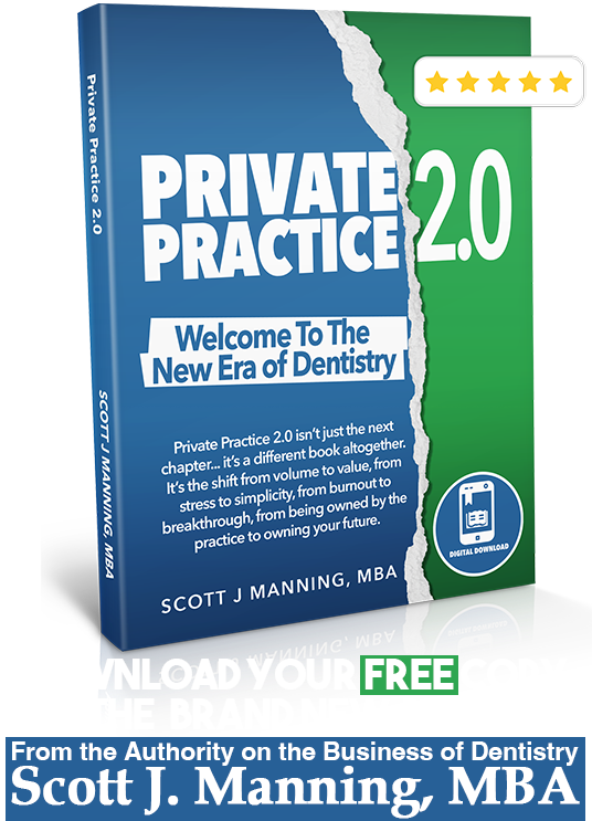 FREE BOOK: Private Practice 2.0 by Scott J. Manning, MBA