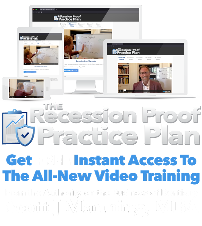 The Recession Proof Practice Plan by Scott J Manning MBA